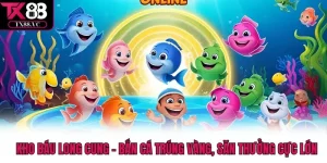 Kho Báu Long Cung – Bắn Cá Trúng Vàng, Săn Thưởng Cực Lớn 